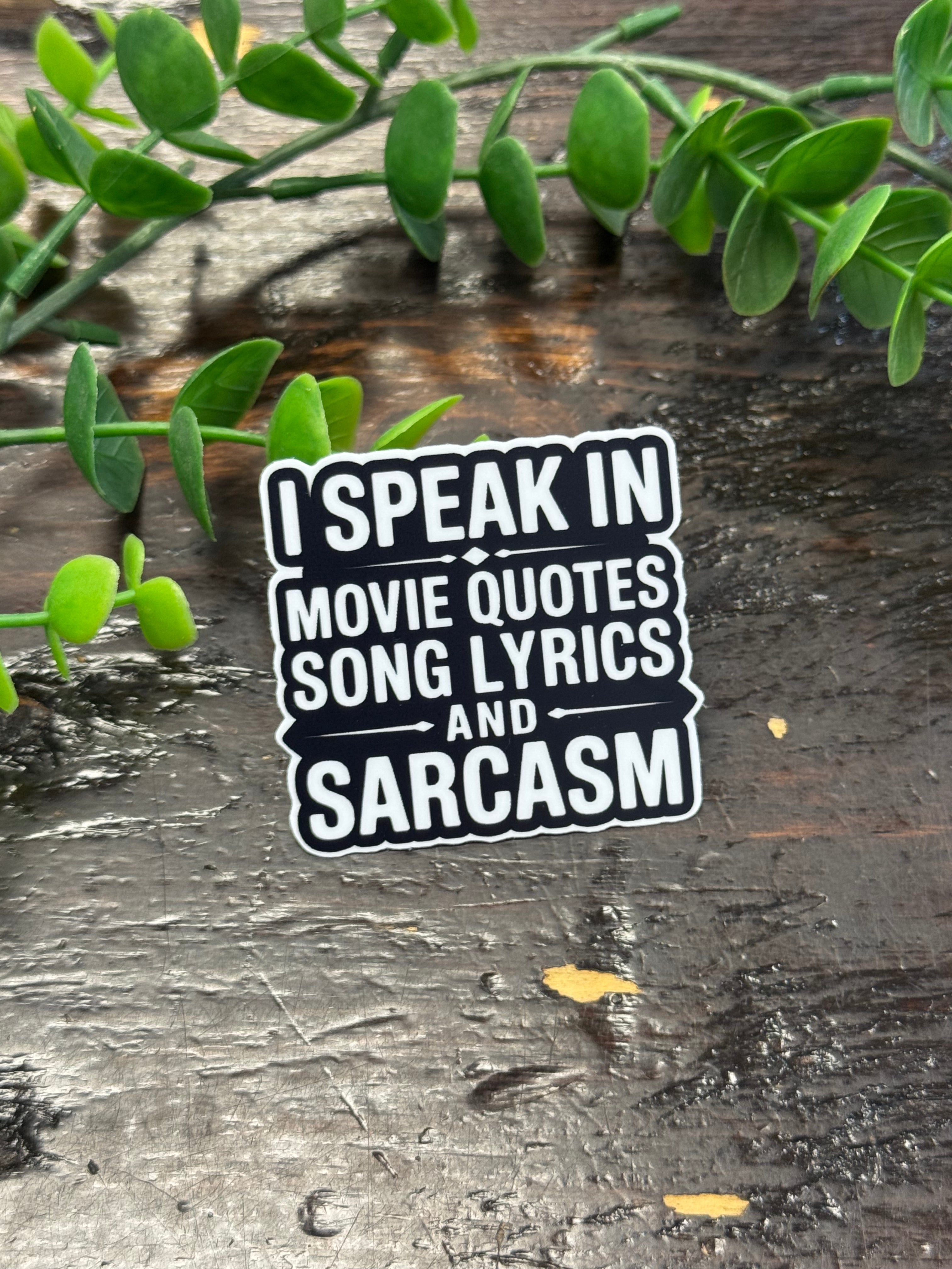 Movie Quotes Sticker-Stickers-faire-The Silo Boutique, Women's Fashion Boutique Located in Warren and Grand Forks North Dakota