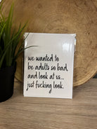 We Wanted to Be Adults Card-Cards-crooked halo-The Silo Boutique, Women's Fashion Boutique Located in Warren and Grand Forks North Dakota