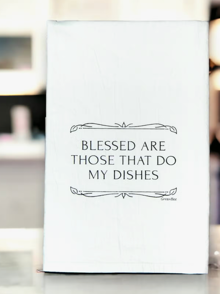 Blessed are Those That Do My Dishes Tea Towel-Tea Towels-Green Bee-The Silo Boutique, Women's Fashion Boutique Located in Warren and Grand Forks North Dakota