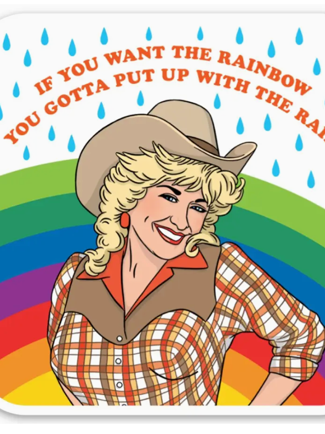 Dolly If You Want the Rainbow Sticker-Stickers-fair-The Silo Boutique, Women's Fashion Boutique Located in Warren and Grand Forks North Dakota