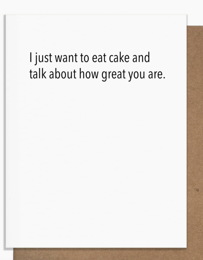 Cake & Great Card-Cards-pretty alright-The Silo Boutique, Women's Fashion Boutique Located in Warren and Grand Forks North Dakota