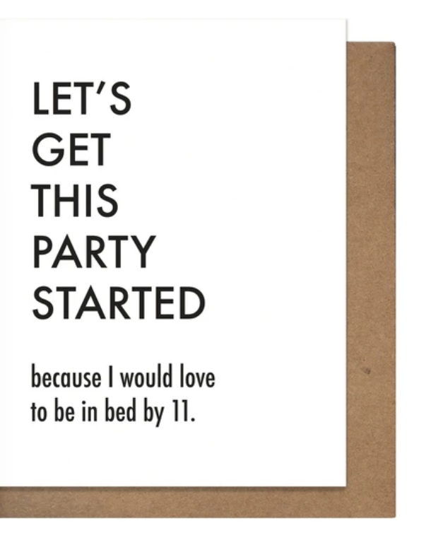 Party Started Home by 11 Card-Cards-pretty alright-The Silo Boutique, Women's Fashion Boutique Located in Warren and Grand Forks North Dakota