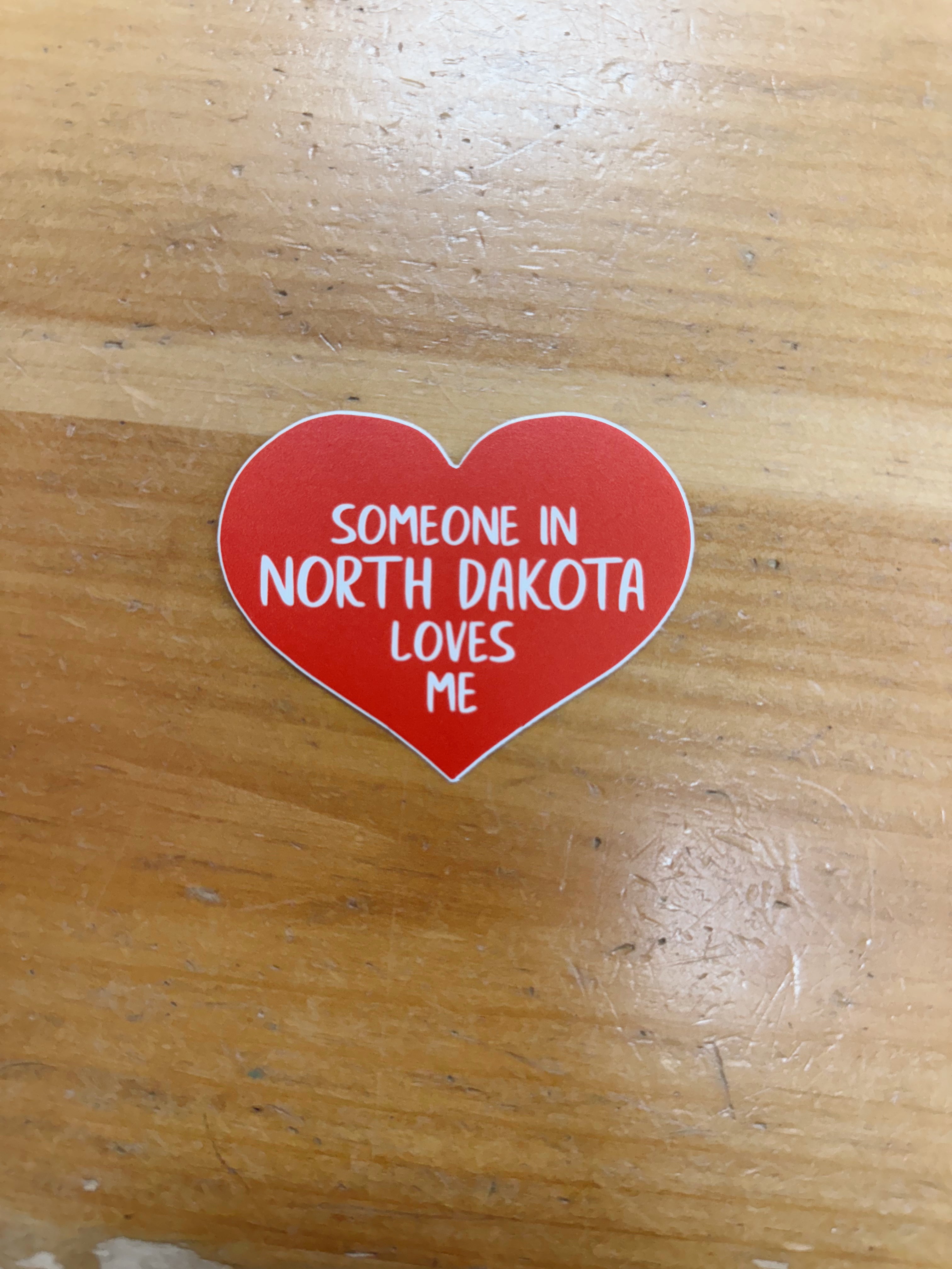 Someone In ND Love Me Sticker-Stickers-faire-The Silo Boutique, Women's Fashion Boutique Located in Warren and Grand Forks North Dakota